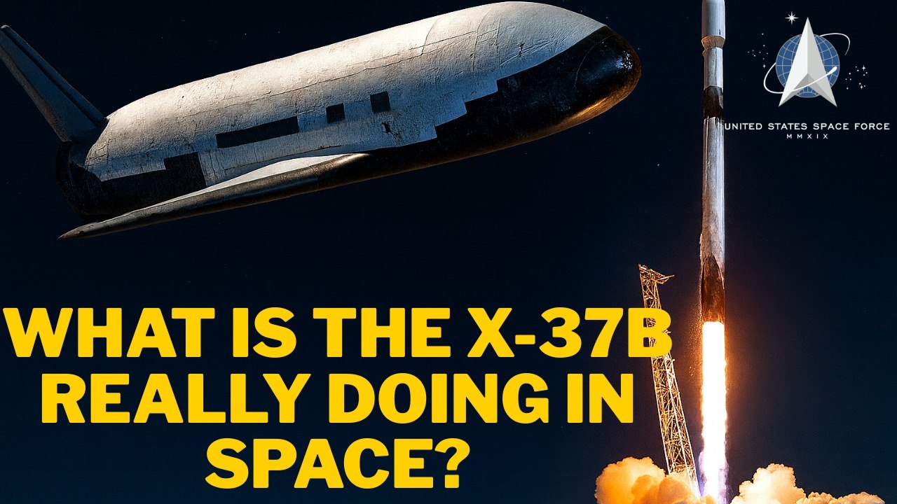 X-37B Returns: The US Military’s Most Mysterious Spacecraft Flies Again