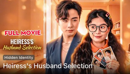 Heiress's Husband Selection /Undercover Heiress, Undeniable Love