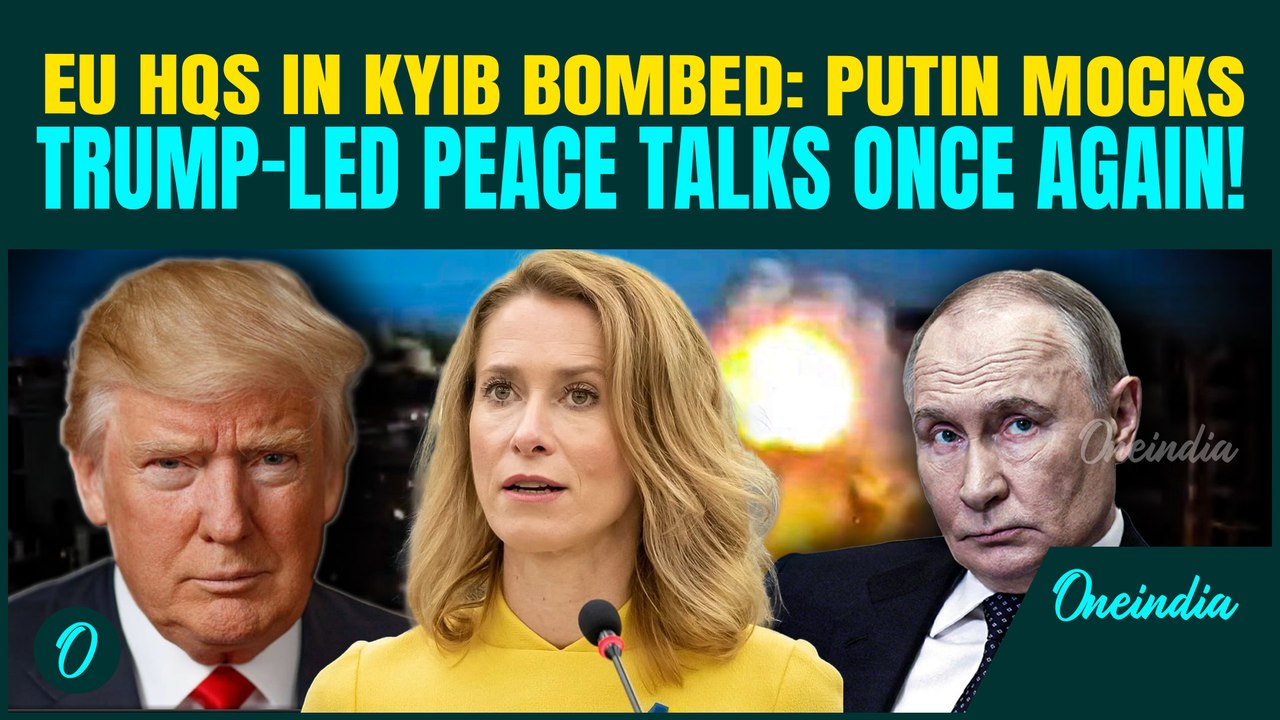 Kaja Kallas THREATENS Putin After EU HQs in Kyiv BOMBED; Accuses Russia of Sabotaging Peace