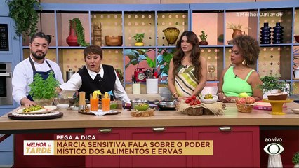 Márcia Sensitiva ensina os poderes místicos de alimentos e ervas