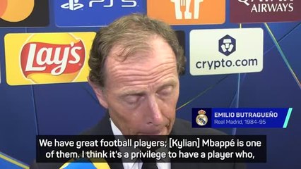 It is a privilege to have Mbappe at Madrid - Butragueno