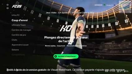 Jeux Video : EA Sports FC 25  Tutorial Dans le Mille sur PC et Consoles