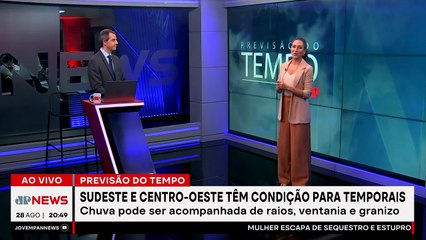 Sudeste e Centro-Oeste têm condição para temporais | Previsão do Tempo