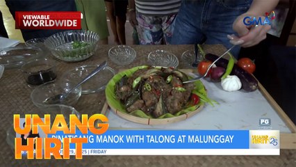 Pinatisang Manok with Talong at Malunggay | Unang Hirit