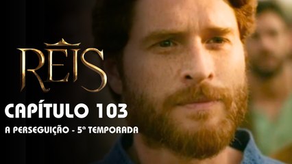REIS | CAPÍTULO 103 COMPLETO