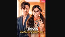 Heiress's Husband Selection Full
