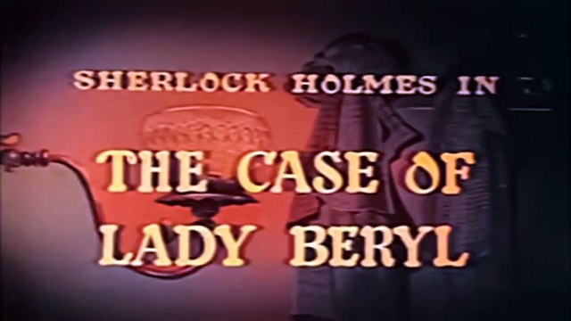 🕵️🔎 The Adventures of Sherlock Holmes (1954) TV Series – Episode 2 | The Case of Lady Beryl