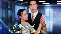 A Night Of Mistakes And Miracles
