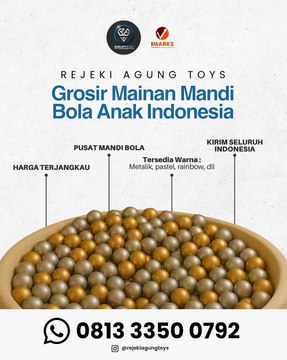 Hub. 0813 3350 0792, GROSIR HARGA TERMURAH MAINAN MANDI BOLA ANAK REJEKI AGUNG TOYS