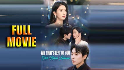 All That's Left of You Is History Full Episode