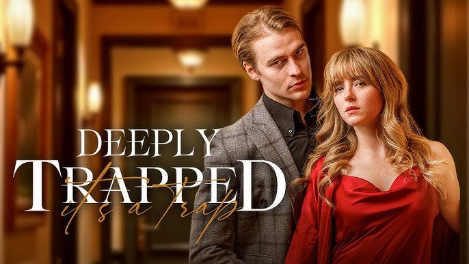 Deeply Trapped Short Drama