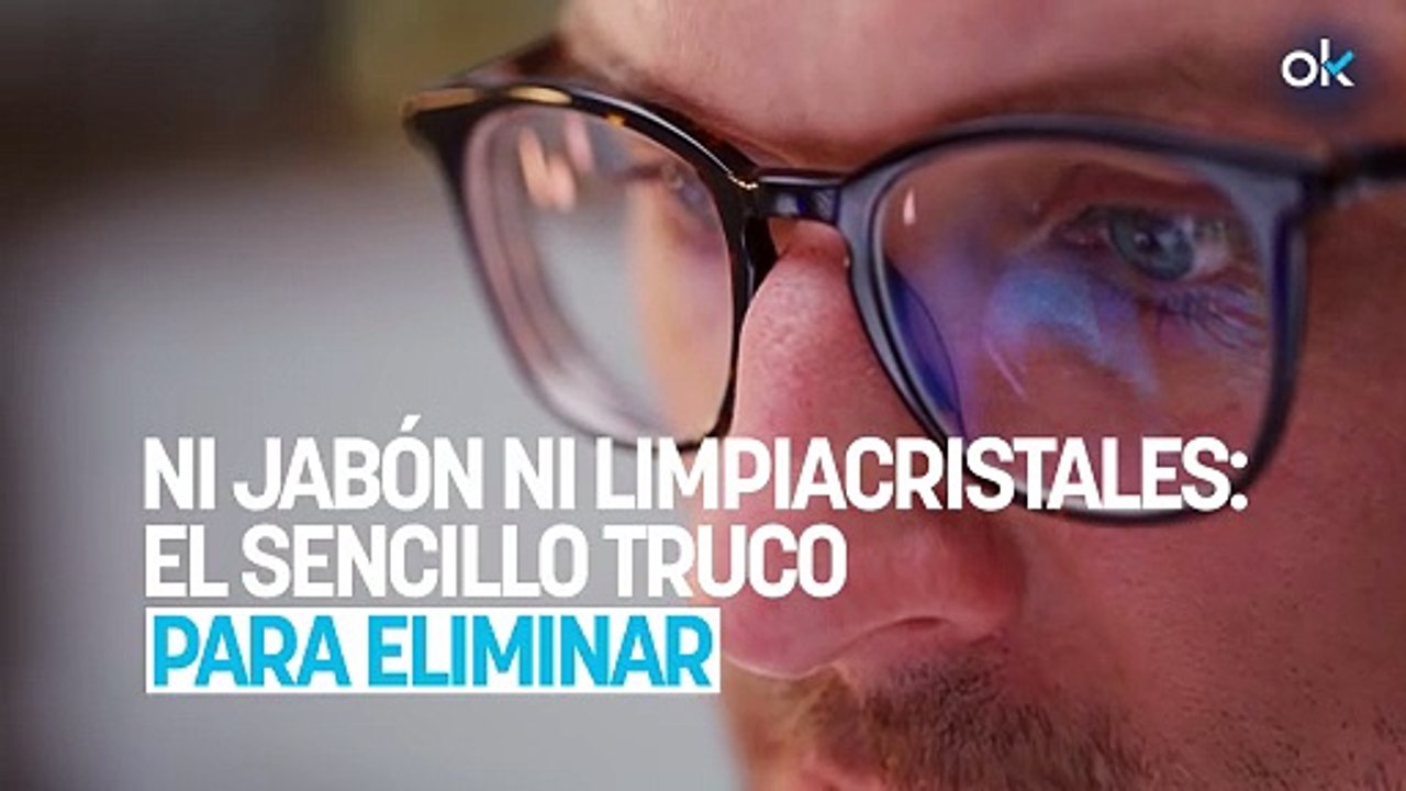 Ni jabón ni limpiacristales: el sencillo truco para eliminar los rayones de las gafas y que parezcan nuevas