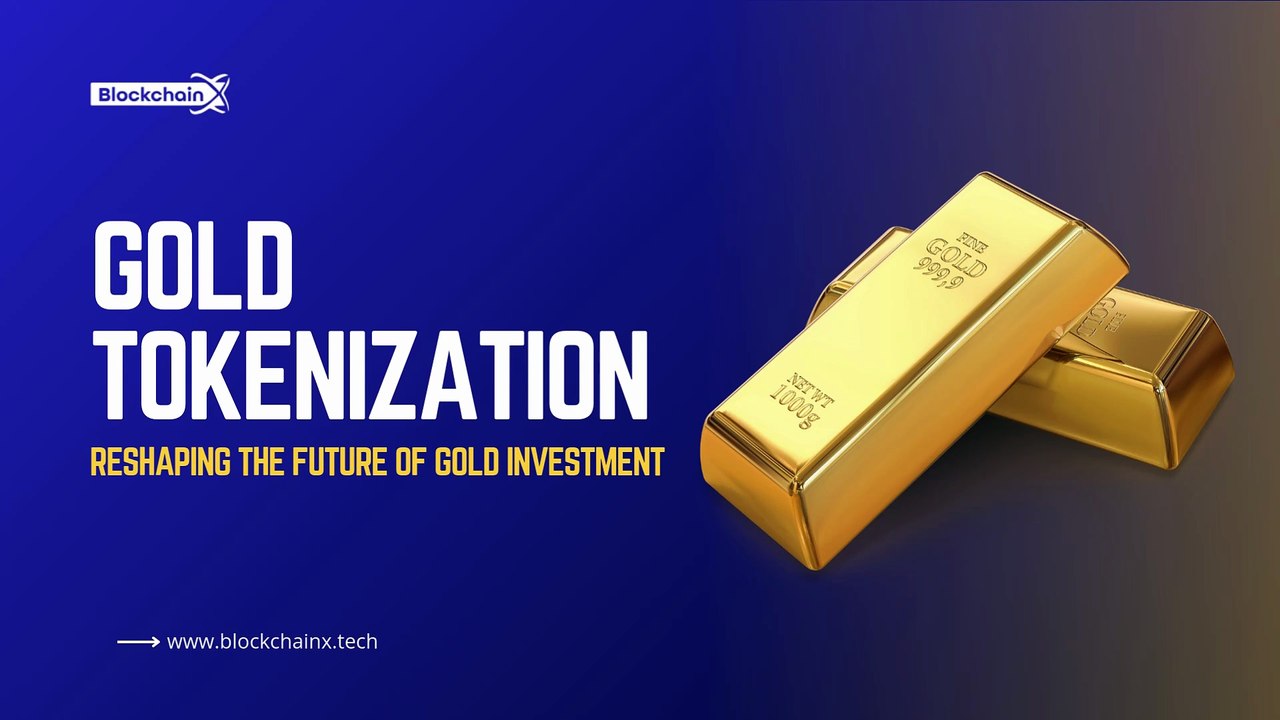 Gold Tokenization Reshaping the Future of Gold Investment