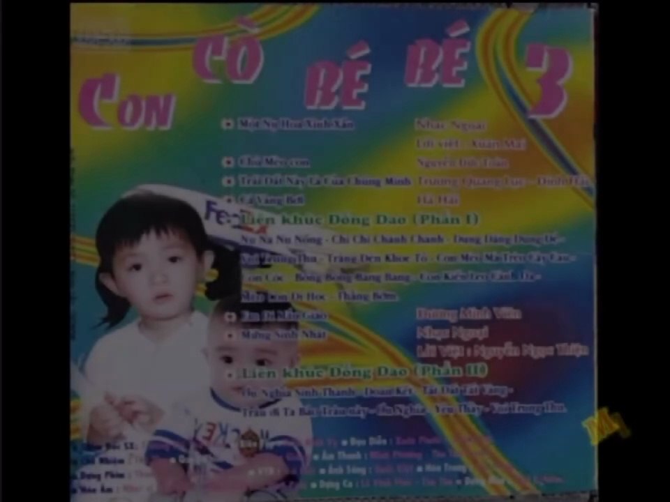 💿 FULL VCD _ CON CÒ BÉ BÉ 3 - bé Xuân Mai ( 1999 )
