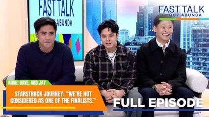 Fast Talk with Boy Abunda: Dave, Jay, at Nikki, may kwentong 'StarStruck'! (Full Episode 671)
