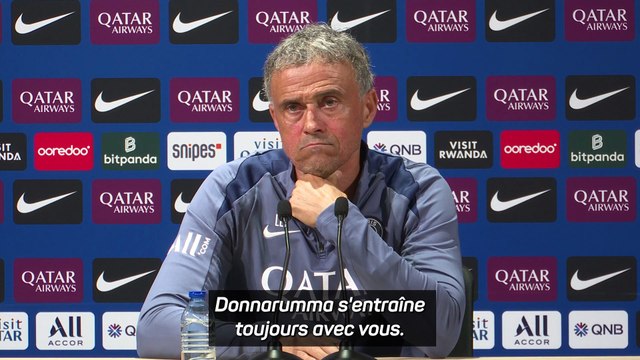 Luis Enrique espère une issue favorable pour Donnarumma