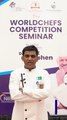 Chef Muhammad Raees on the Value of Worldchefs Competition Seminar!