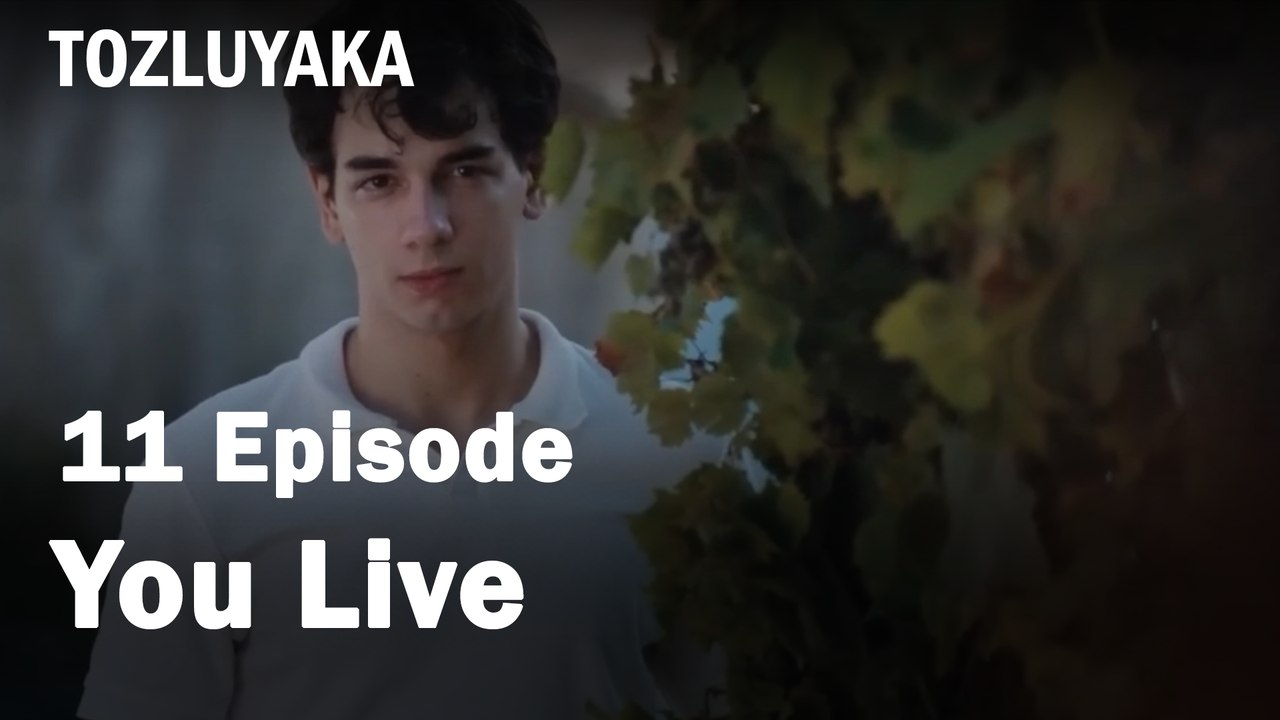 You Live - Tozluyaka