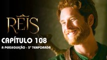 REIS | CAPÍTULO 108 COMPLETO