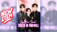 Signed in Secret, Sealed in Farewell full short drama