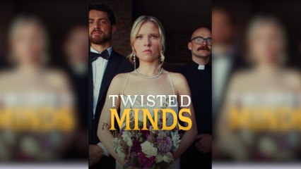 Twisted Minds