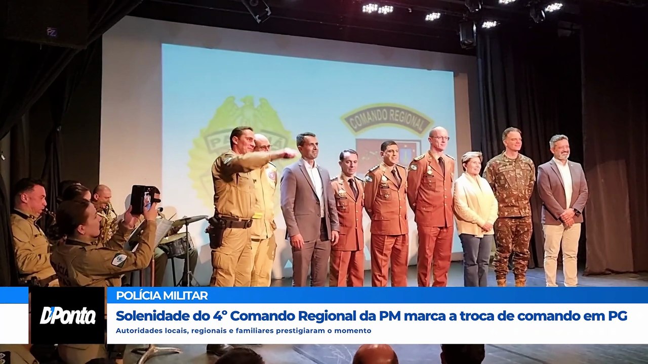 Solenidade marca transição de comando do 4º CRPM em Ponta Grossa