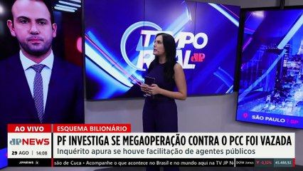 PF investiga vazamento de megaoperação contra o PCC e suspeita de agentes públicos | TEMPO REAL