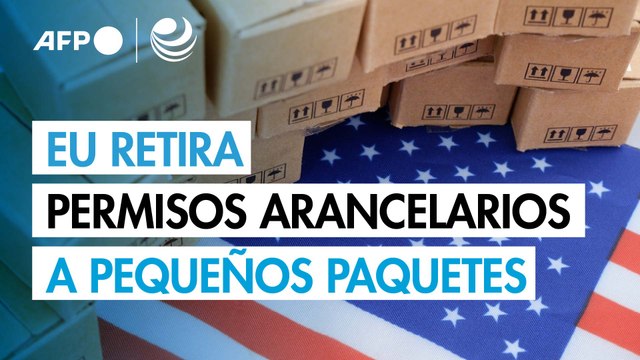 EU pone fin a exenciones arancelarias para la gran mayoría de los pequeños paquetes