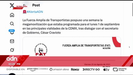 🚨¡Última Hora! Transportistas cancelan megamarcha en la CDMX