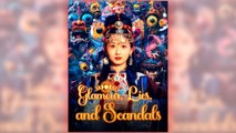Glamour, Lies, and Scandals full short drama