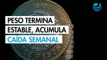 Peso termina la sesión estable contra el dólar, pero acumula caída semanal