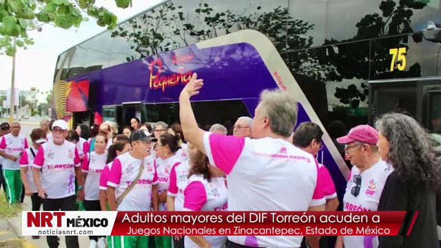 Adultos mayores del DIF Torreón acuden a Juegos Nacionales en Zinacantepec, Estado de México