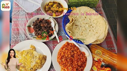 AGD Review Traditional Bahrain Food Tasting Tour