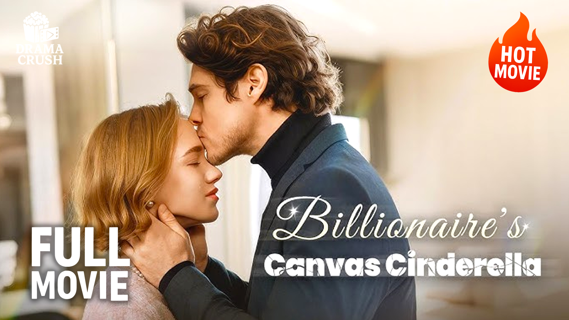[Hot Drama] Billionaire's Canvas Cinderella | Full Movie (2025)