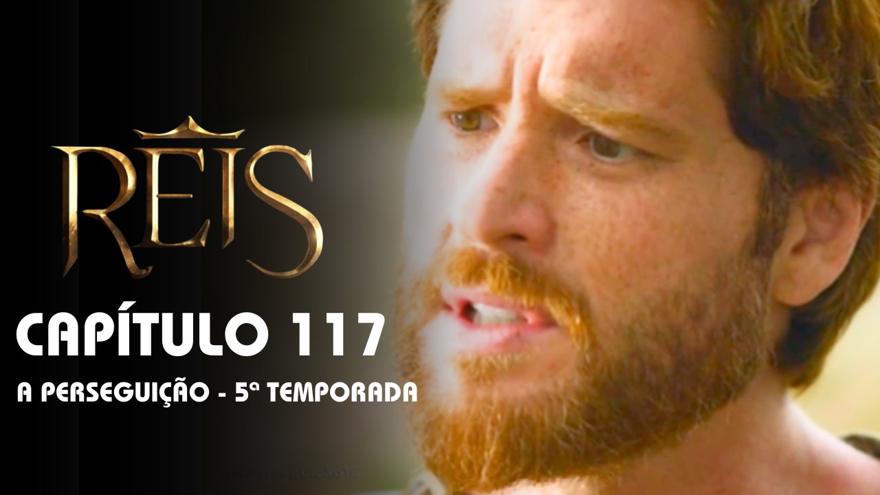 REIS | CAPÍTULO 117 COMPLETO