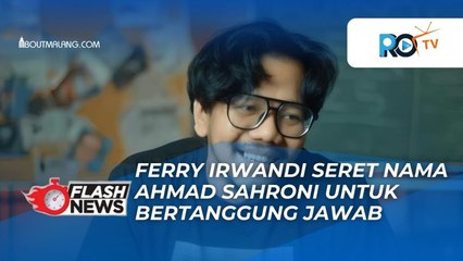AFFAN KURNIAWAN MENINGGAL DUNIA DILINDAS RANTIS BRIMOB, FERRY IRWANDI: MULUT SAMPAH SAHRONI PUNYA ANDIL BESAR