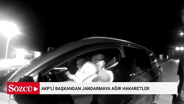 AKP'li başkandan jandarmaya ağır hakaretler