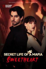 Secret Life of A Mafia Sweetheart RS 08.29 Full Movie 2025