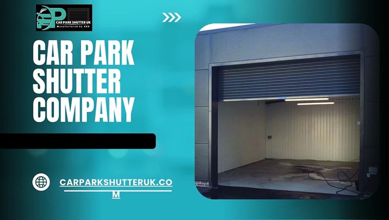 Car Park Shutter Company