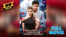 Pregnant With His Forbidden Secret Desires Full (Short Drama)