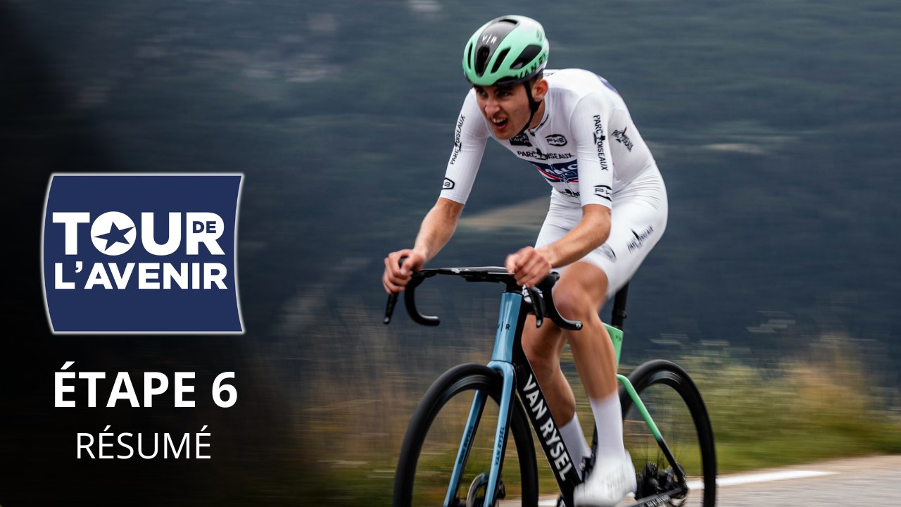Cyclisme - Tour de l'Avenir 2025 - Le résumé des étapes 6a et 6b... et le sacre de Paul Seixas !