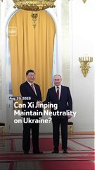 Can Xi Jinping Maintain Neutrality on Ukraine?