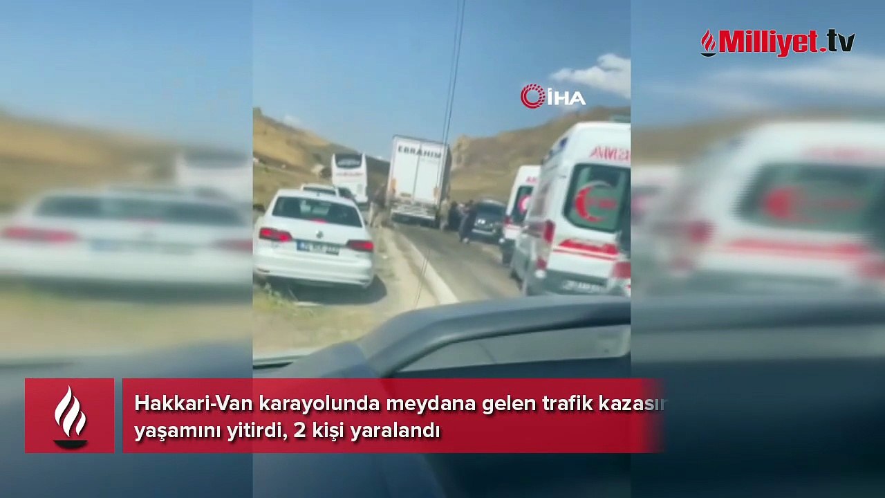 Hakkari-Van karayolunda katliam gibi kaza: 4 ölü, 2 yaralı