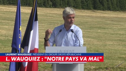 Laurent Wauquiez : «Notre pays va mal»