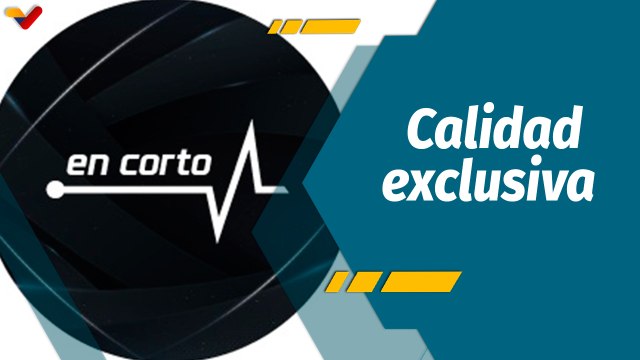 A Todo Motor por Venezuela | En Corto Venezuela: Apuesta por el fortalecimiento de la economía