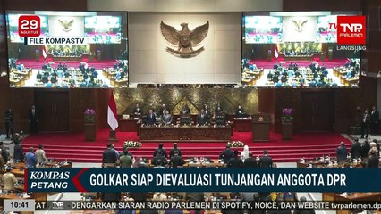 Golkar Siap Dievaluasi Tunjangan Anggota DPR, Minta Kader Hati-Hati Berkata & Berpenampilan