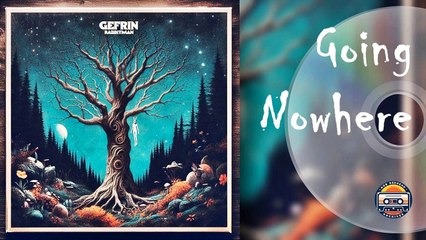 Gefrin - Going Nowhere