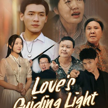 LOVE'S GUIDING LIGHT