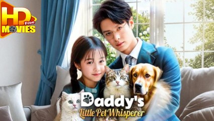 Daddy's Little Pet Whisperer Full