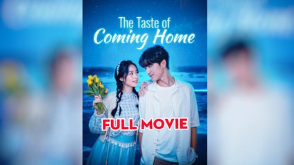 The Taste Of Coming Home